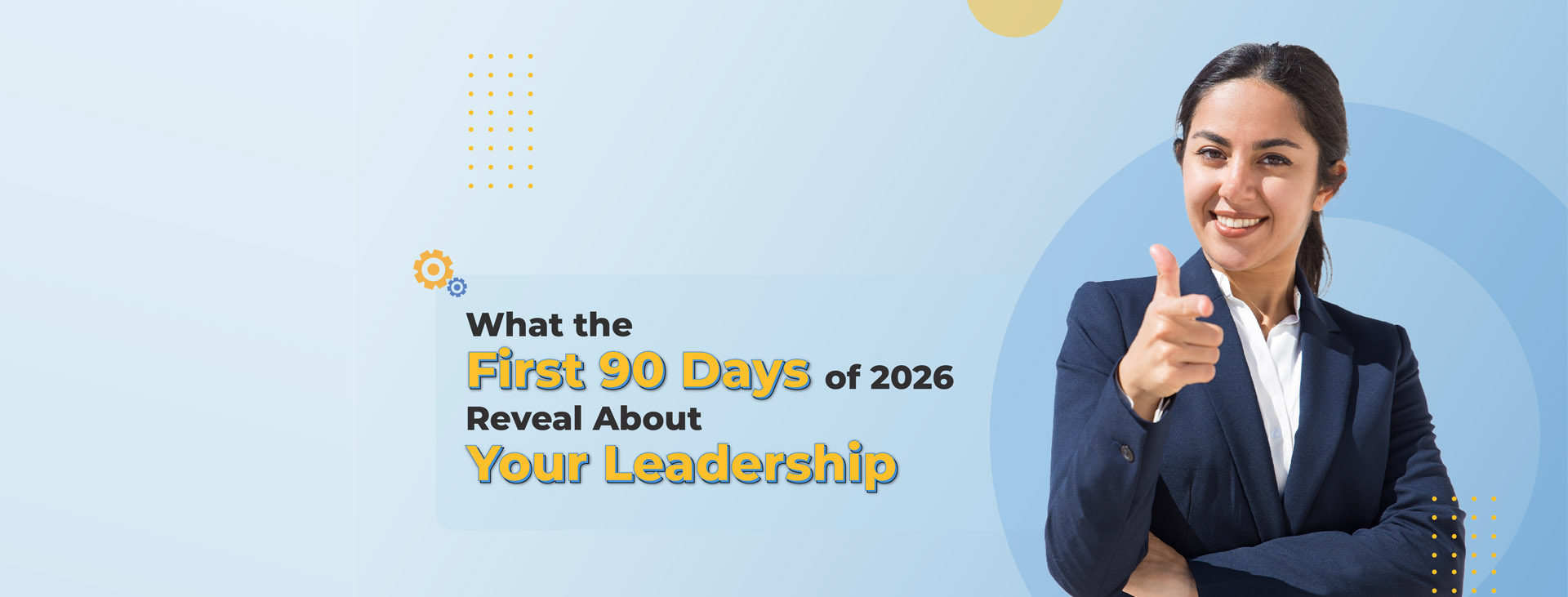 Mentoring Matters - What the First 90 Days Reveal About Your Leadership
