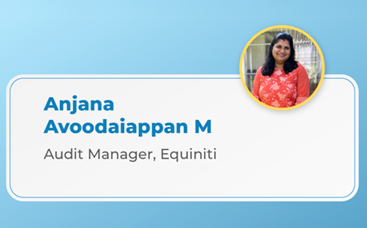 Anjana Avoodaiappan M - Audit Manager, Equinity