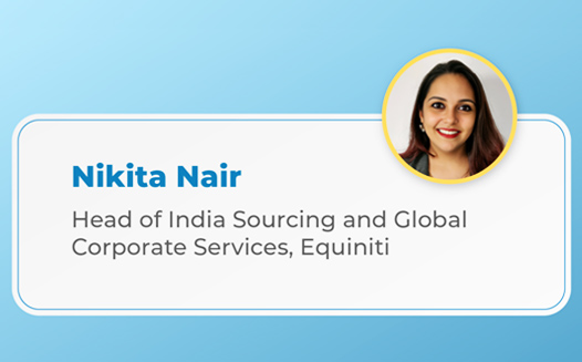 Nikita Nair - Head of India Sourcing and Global Corporate Services, Equiniti